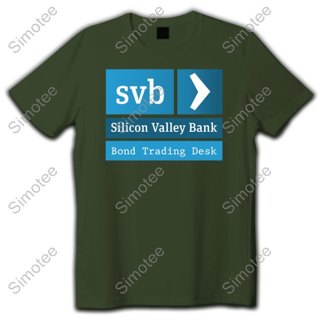 Silicon Valley Bank Bond Trading Desk Sweatshirt