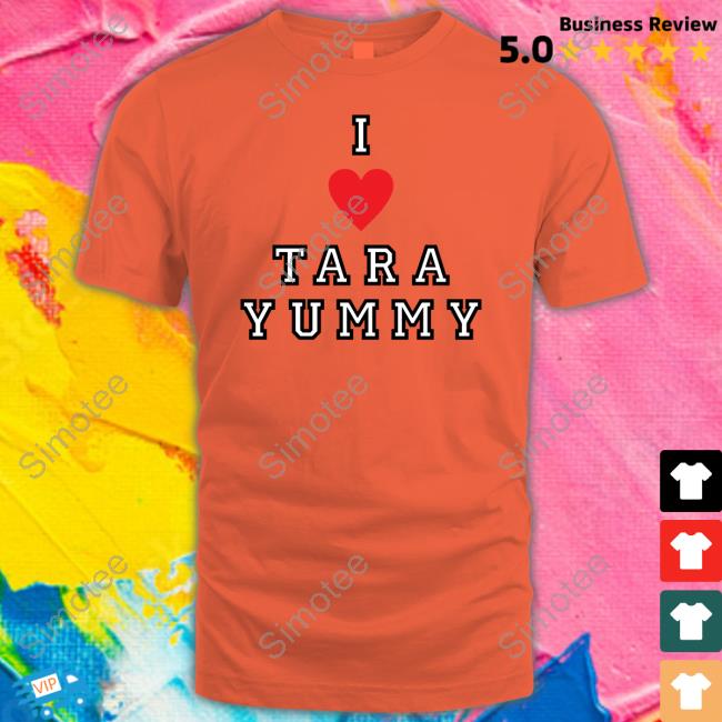 I Love Tara Yummy Hoodie